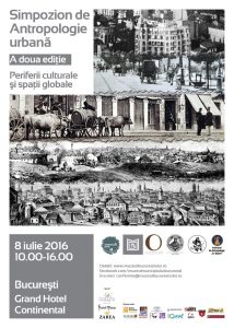 Afis Simpozion Antropologie urbana 8 iulie 2016
